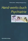 Hand-werks-buch Psychiatrie